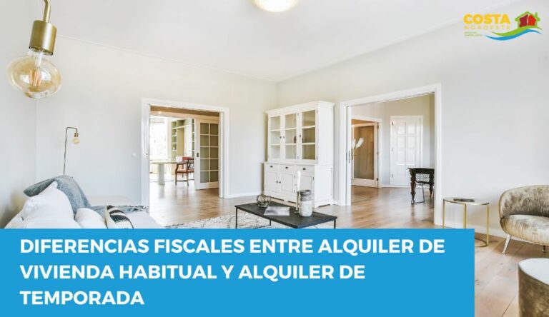 Diferencias fiscales entre alquiler de vivienda habitual y alquiler de temporada