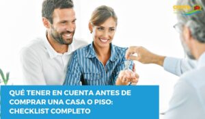 Qué tener en cuenta antes de comprar una casa o piso: checklist completo